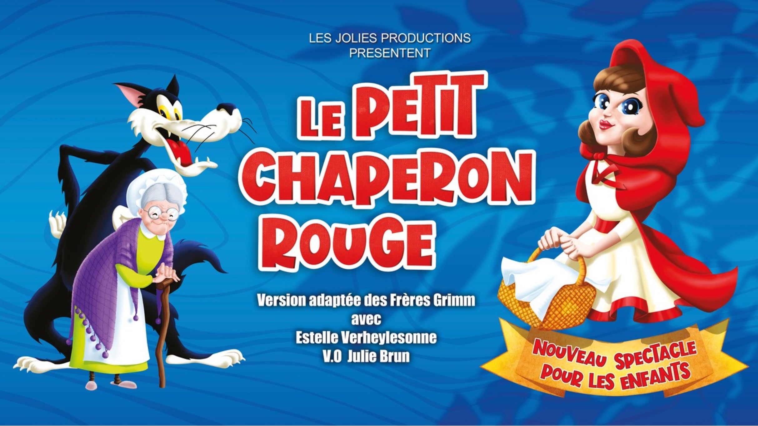 Le Petit Chaperon Rouge: Theatre Magic in Auderghem
